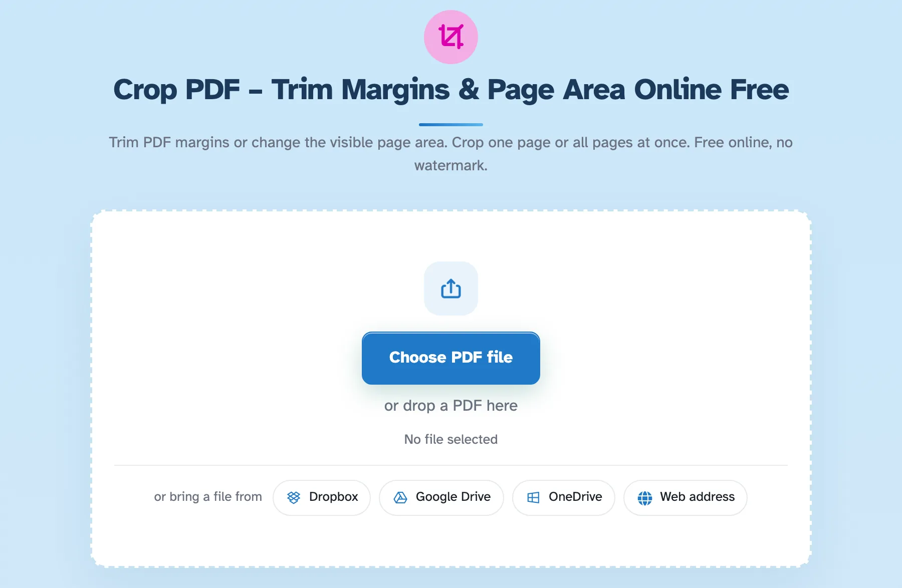 Ritaglia la schermata iniziale del PDF: titolo e descrizione sopra una zona di rilascio tratteggiata con Scegli file PDF e origini cloud