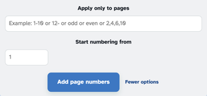 More options open: Apply only to pages with its example placeholder, Start numbering from set to 1, and the Add page numbers button beside the Fewer options link