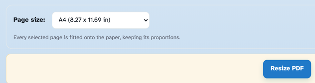 The Page size panel: a dropdown showing A4 (8.27 x 11.69 in) and the note “Every selected page is fitted onto the paper, keeping its proportions.”