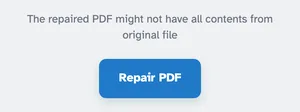Varovný řádek „Opravený soubor PDF nemusí mít veškerý obsah původního souboru“ nad modrým tlačítkem Opravit PDF