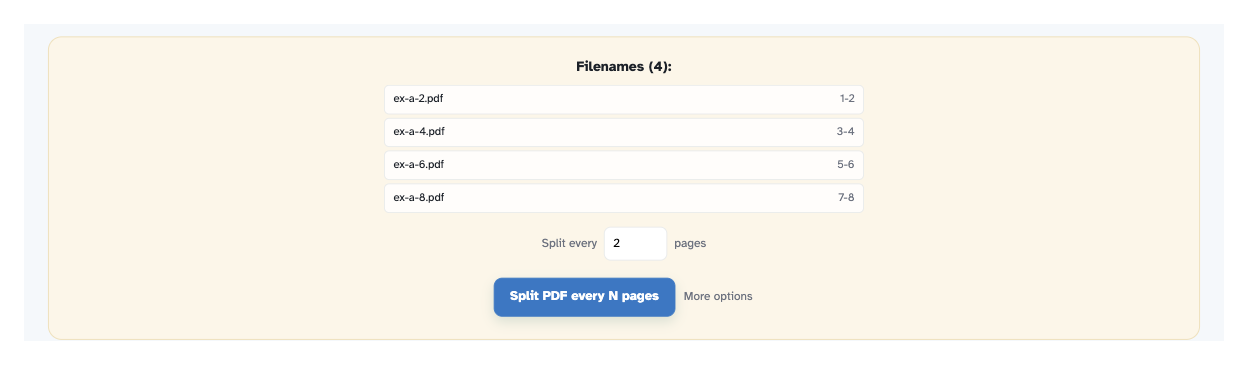 The setup up close: the Filenames (4) panel, the 'Split every 2 pages' box and the Split PDF every N pages button with More options