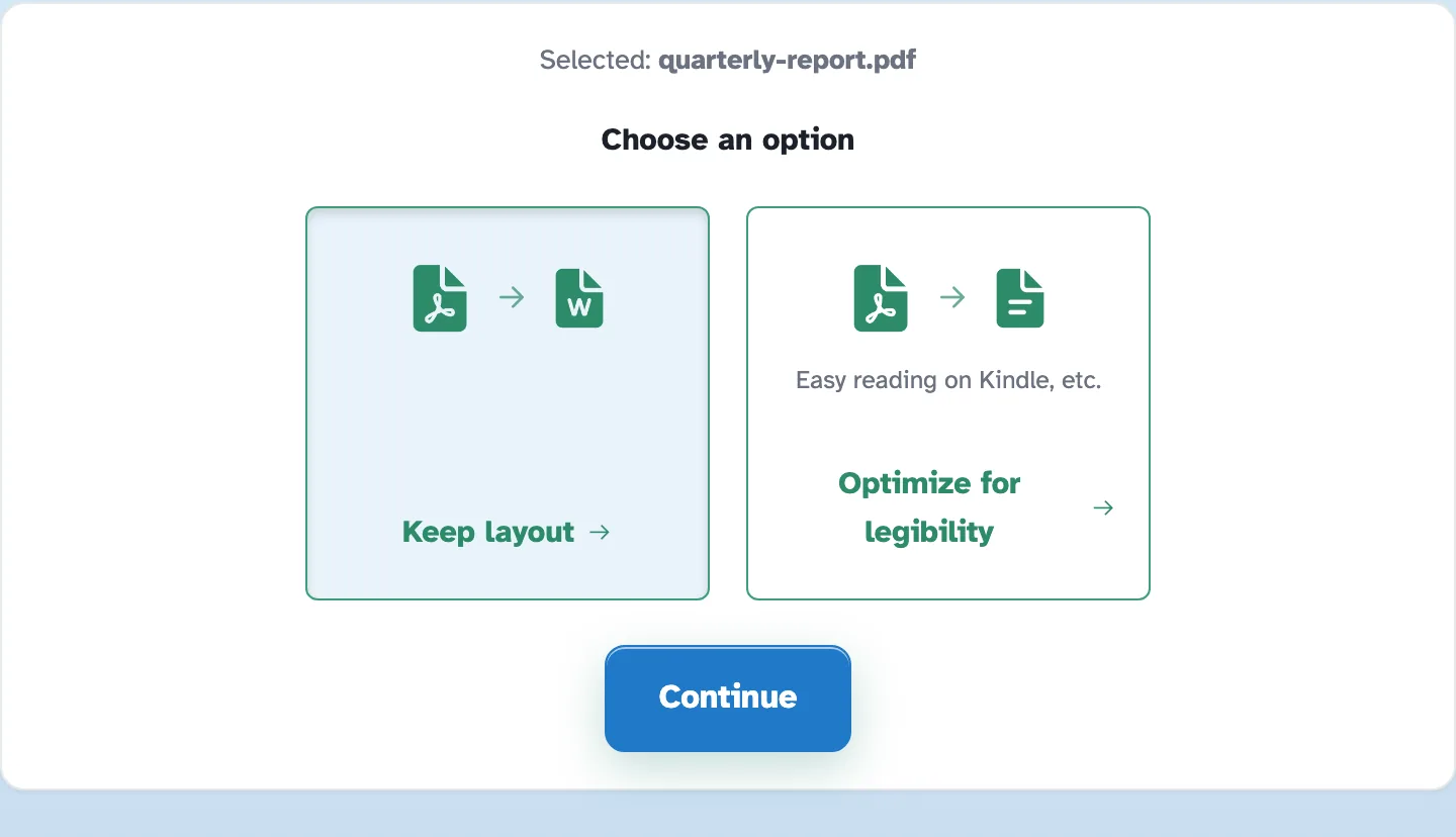 The PDF to Word chooser for quarterly-report.pdf with two cards, Keep layout and Optimize for legibility, above the